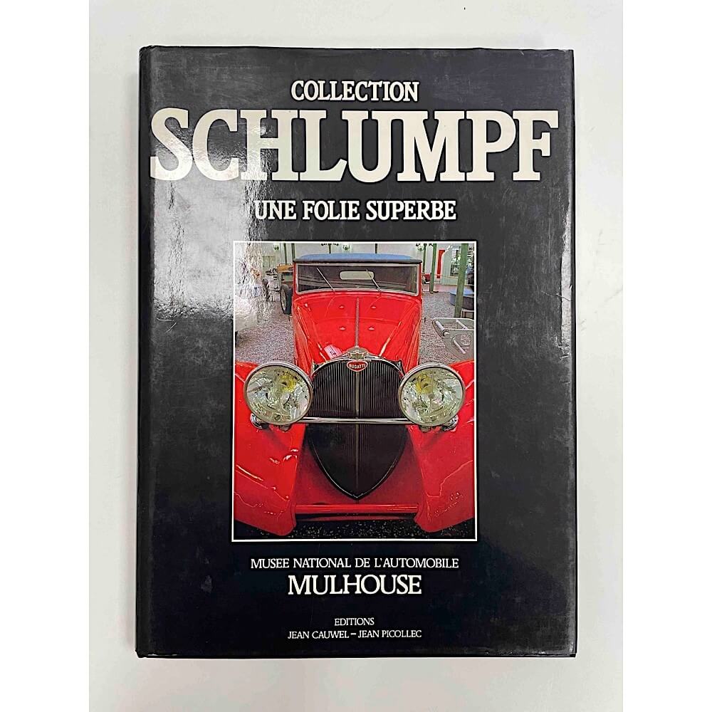 Meter Gepensioneerd Uitschakelen Boek Bugatti - Schlumpf Collectie
